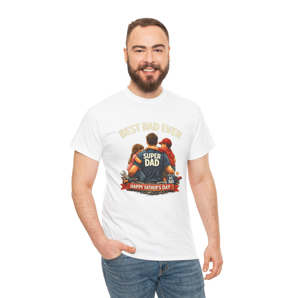 Father's Day "Best Dad Ever" T-Shirt – Super Dad Vintage Family Tee