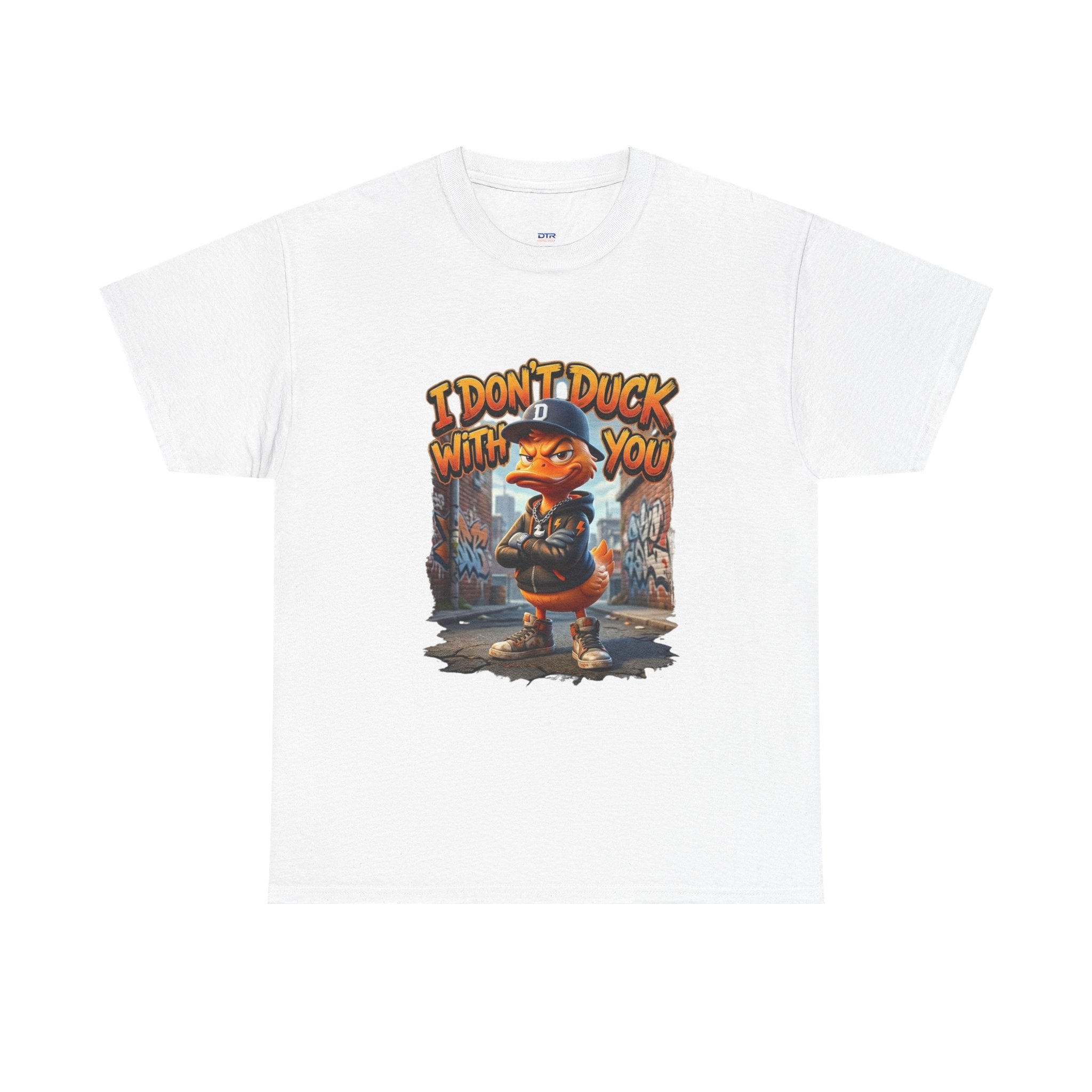 I Don't Duck With You duck character T-Shirt | streetwear graphic tee