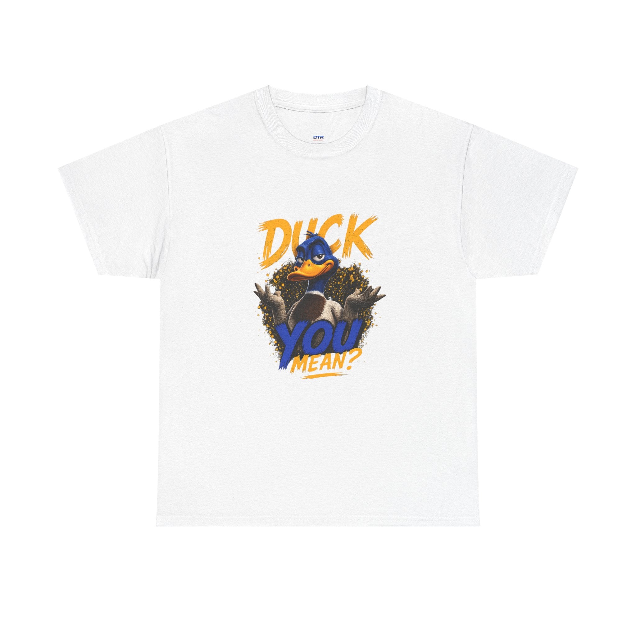 Duck You Mean Funny Duck Graphic T-Shirt